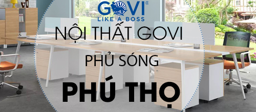 Nội thất văn phòng GOVI phủ sóng tới Phú Thọ