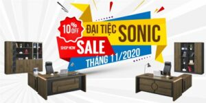 Sale sốc: giảm giá 10% tất cả bàn giám đốc Sonic từ 20.11 – 30.11