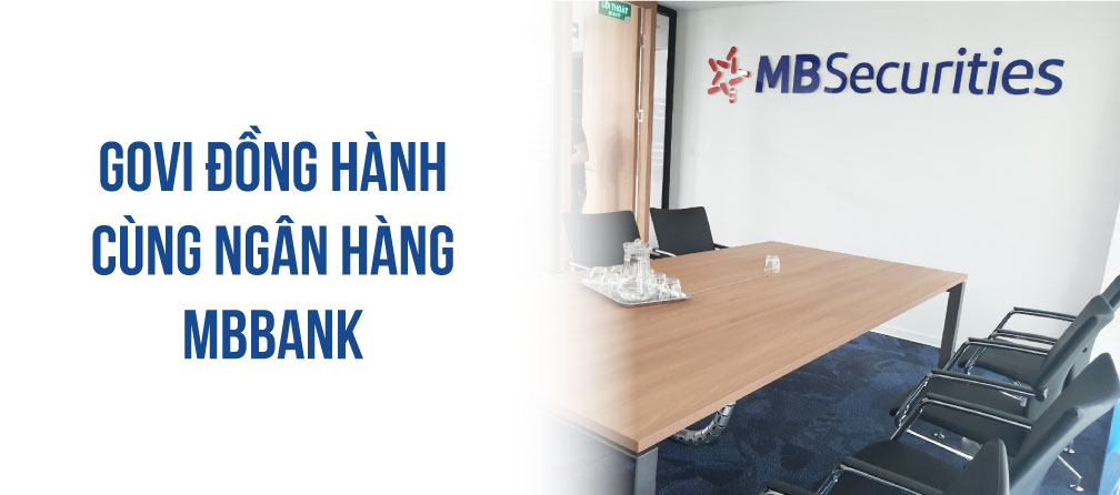 Govi cung cấp lắp đặt nội thất văn phòng cho MBBank