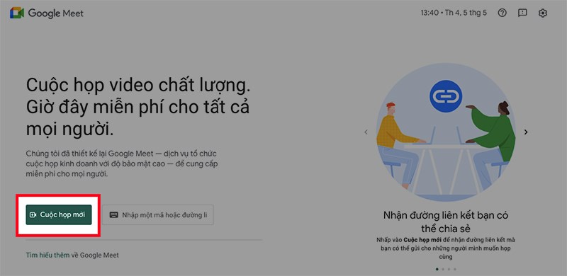 Cách tạo cuộc họp qua google meet