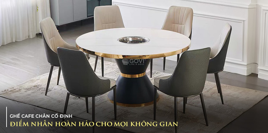 Ghế cafe chân cố định – Thiết kế hiện đại, tinh tế, nâng tầm thẩm mỹ cho không gian