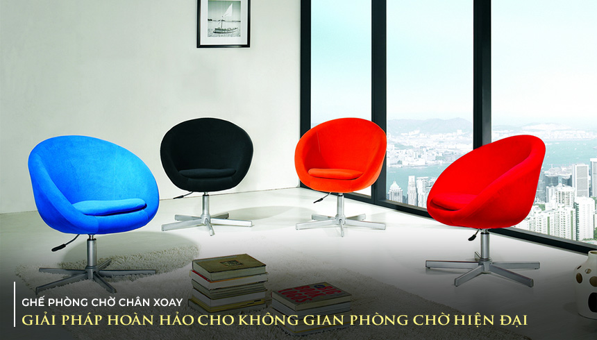 Ghế phòng chờ chân xoay - Mang hơi thở hiện đại, tinh tế cho mọi không gian